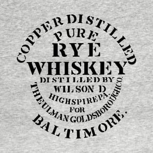 Whiskey Label from Goldsborough & Co. 1887 T-Shirt